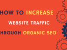 How to Increase Website traffic