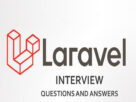 Laravel Interview Questions