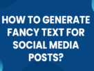 Fancy Text for Social Media Posts