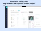 Automation Testing Tool